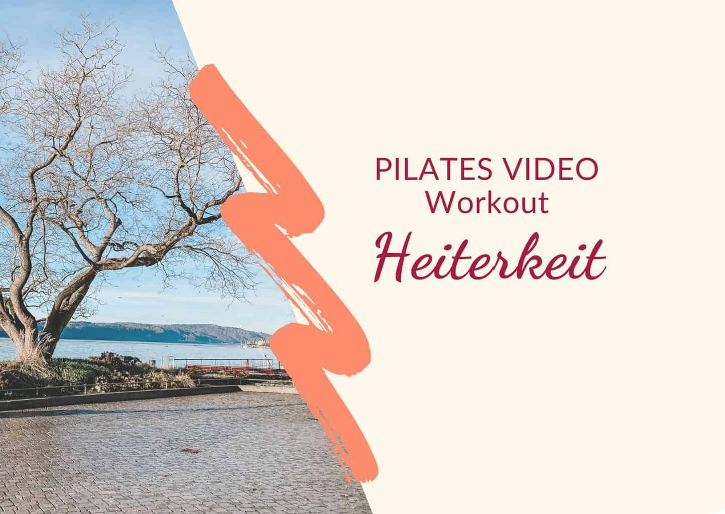 Produktbild Shop Pilates VIDEO Training "Heiterkeit"